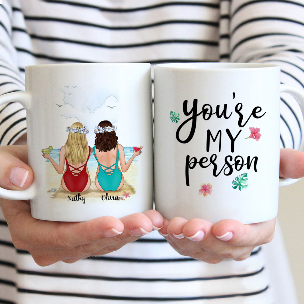 Beach Girls - You Are My Person - Personalized Mug