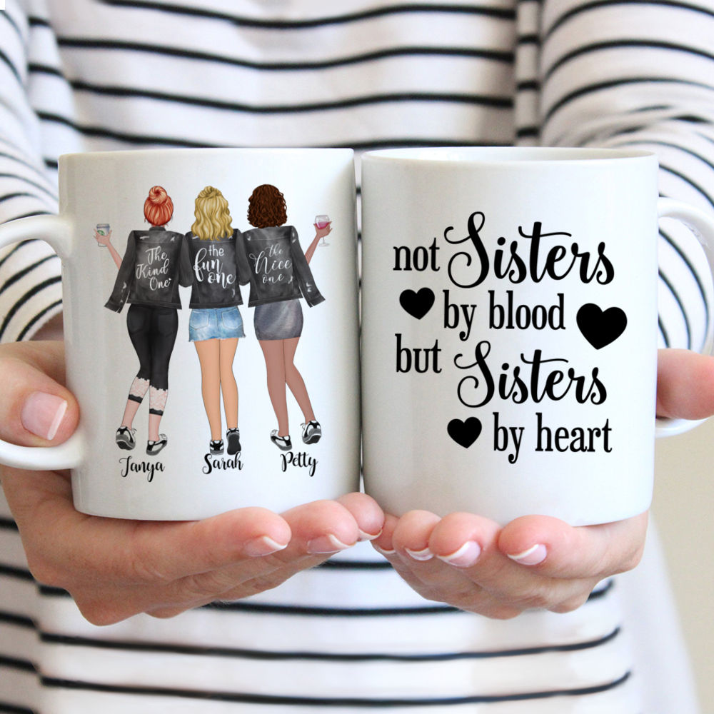 Custom Mug for Best Friends Not sisters by blood but sisters by heart