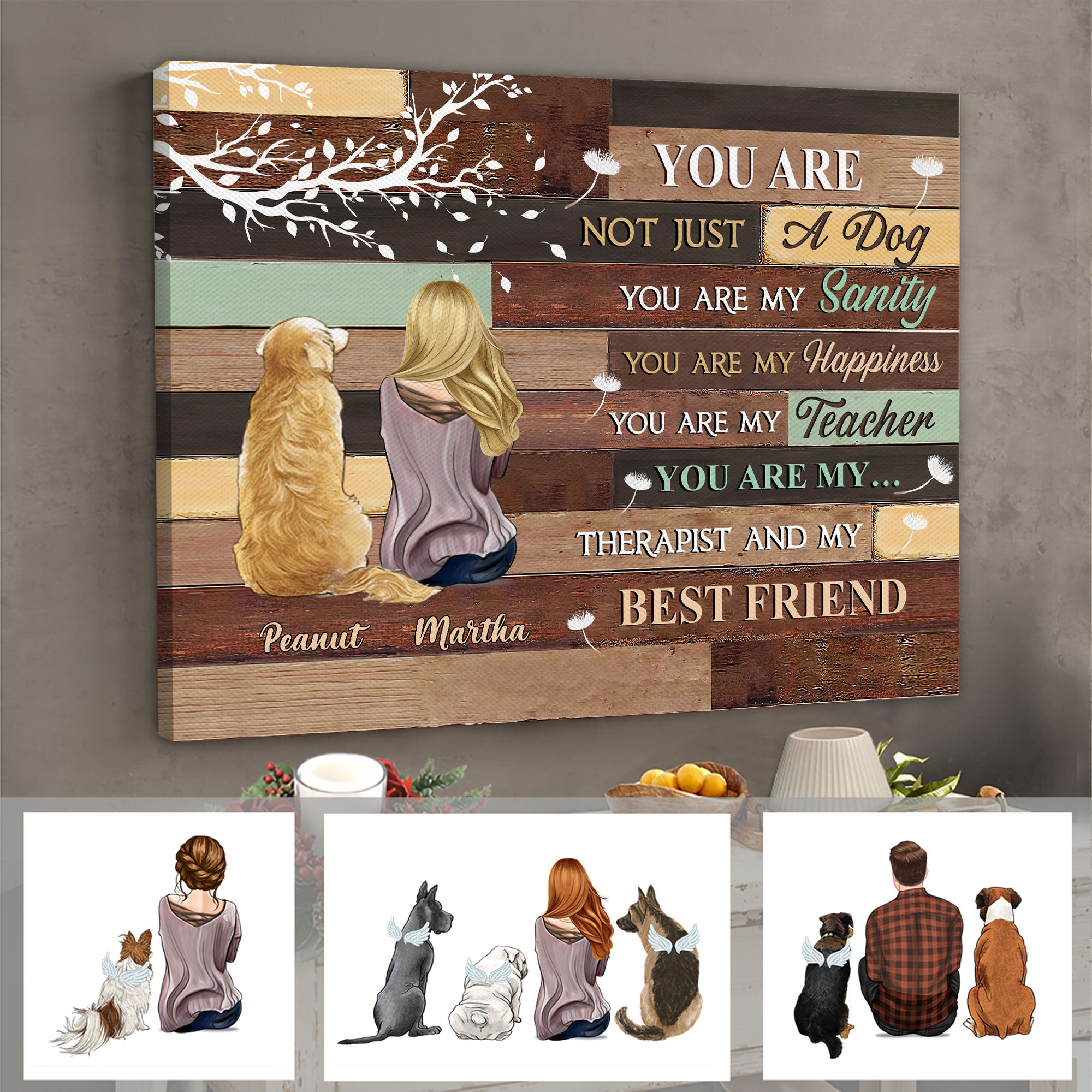 Girl & Dogs canvas - You are not just a dog You are my Sanity - Personalized Wrapped Canvas