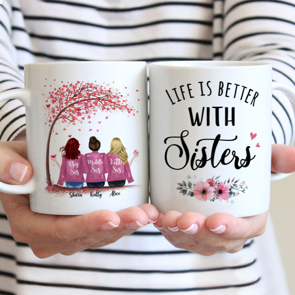 Life is better with Sisters Personalized For Up To 5 Sisters