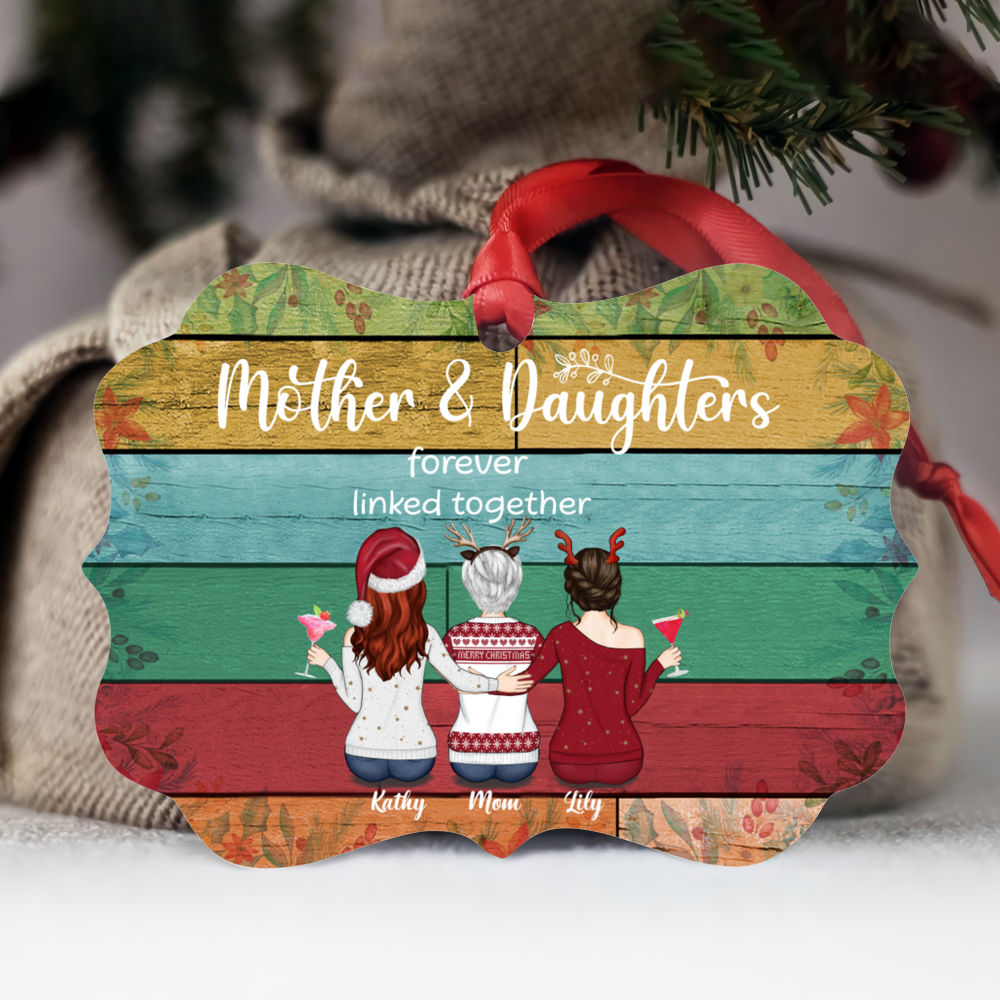 Personalized Christmas Ornament - Mother & Daughters Forever Linked Together