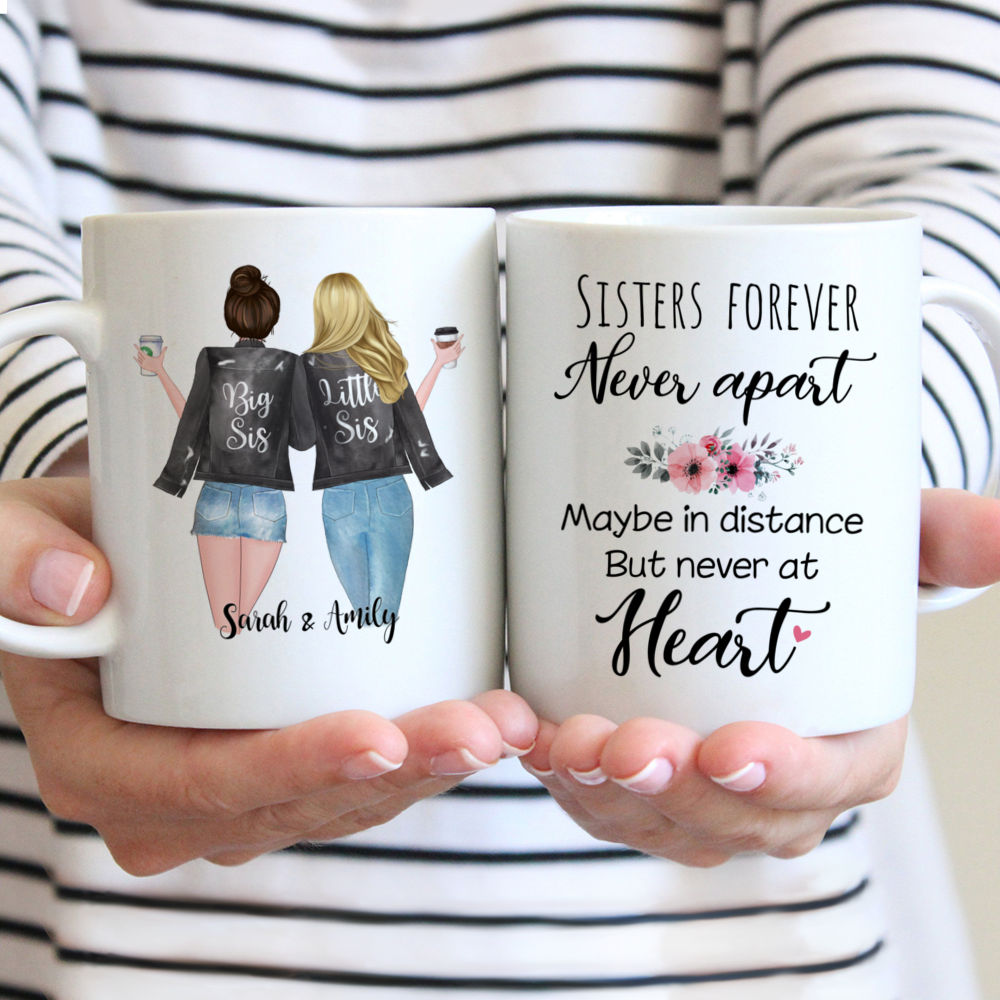 Personalized Coffee Mugs for 2 Sisters - Sisters Forever, Never Apart.