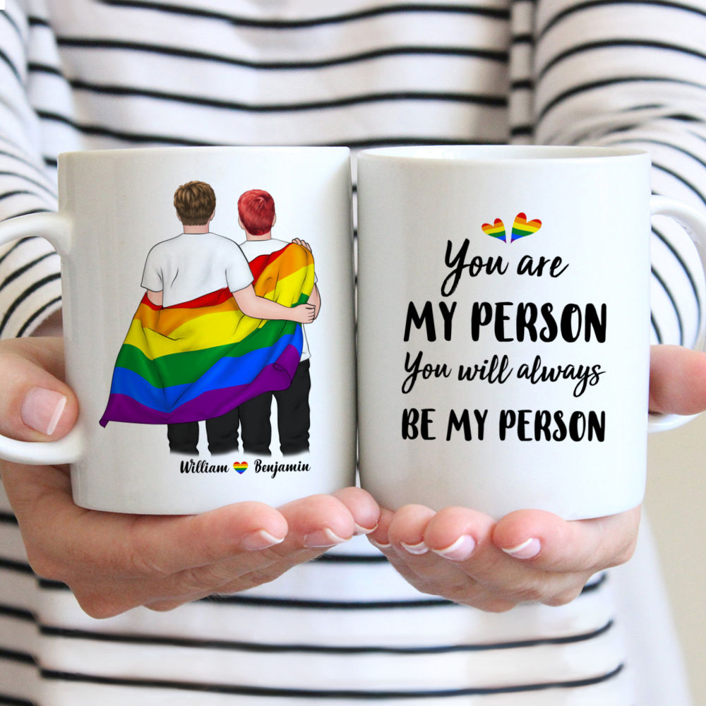 Personalized LGBT Mug - You're My Person - You'll Always Be My Person