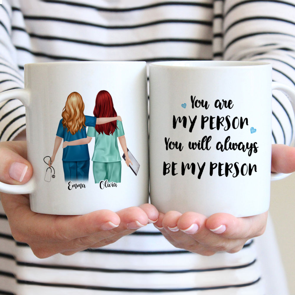 Personalized Nurse Mug - You are my person