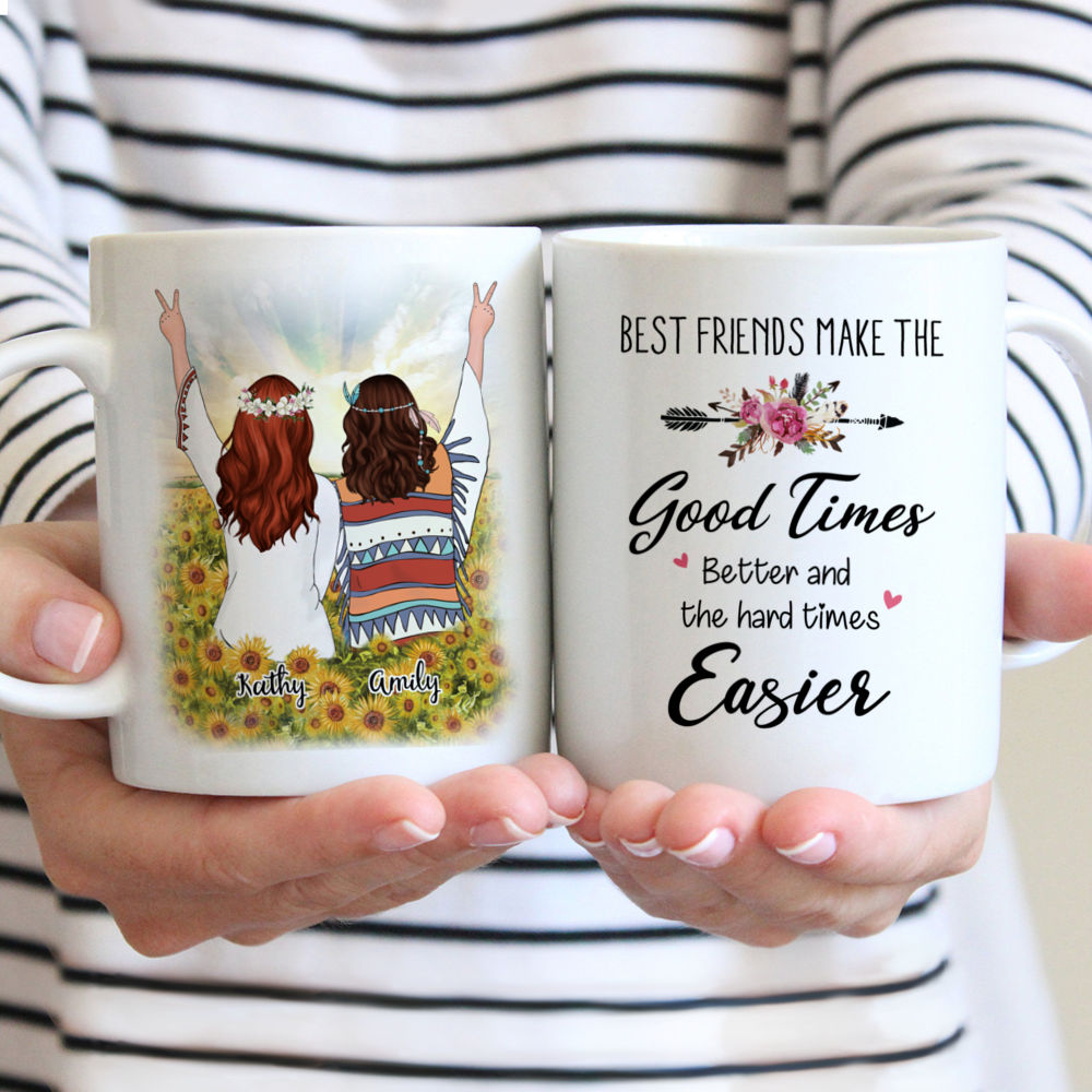 Sunflower Girls - Best Friends Make The Good Times Better And The Hard Times Easier - Personalized Mug
