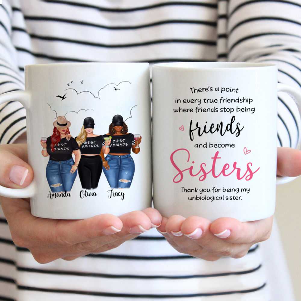 Topic - Personalized Mug - 2/3 Girls - Theres a point in every true friendship where friends stop being friends and become sisters - Personalized Mug