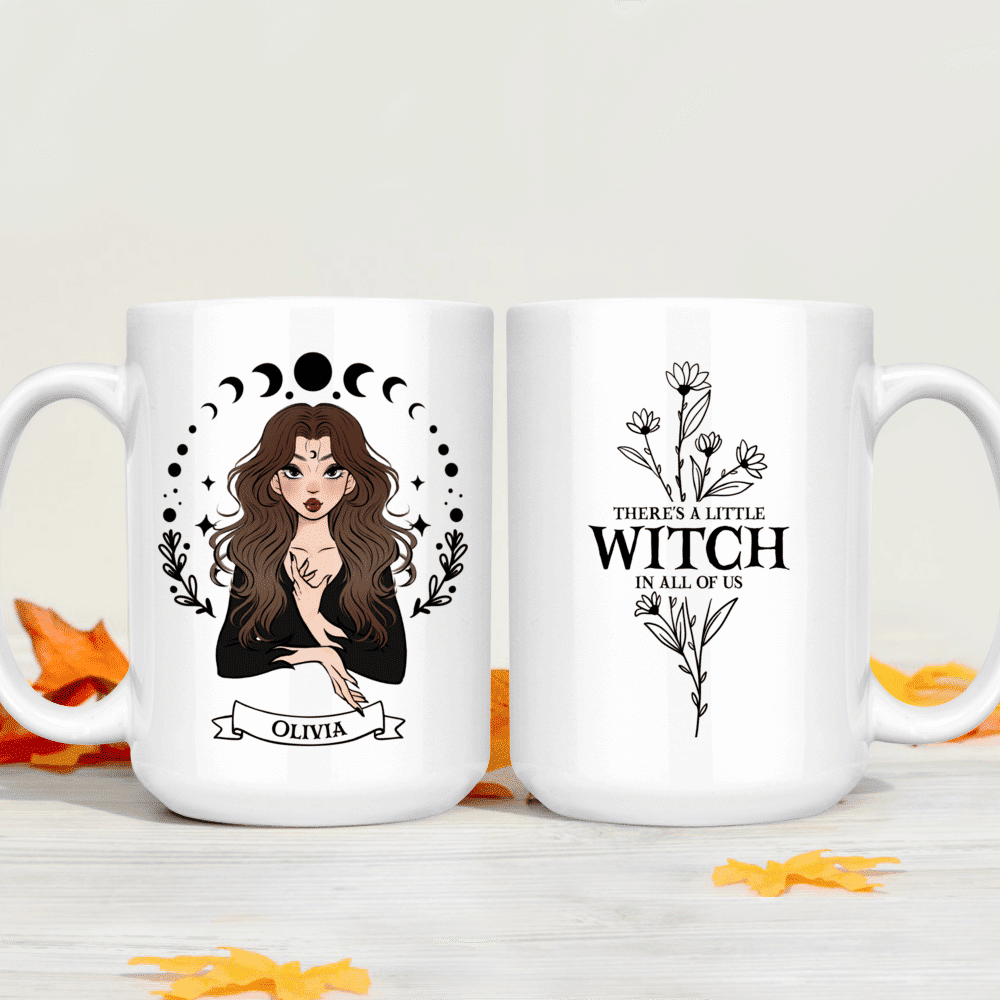 Witchy Gifts - There's A Little Witch In All Of Us (TU1) - Personalized Mug
